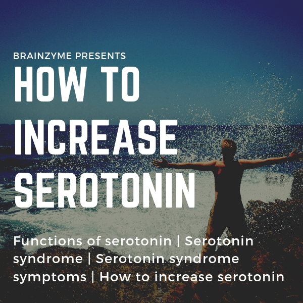 How to increase serotonin